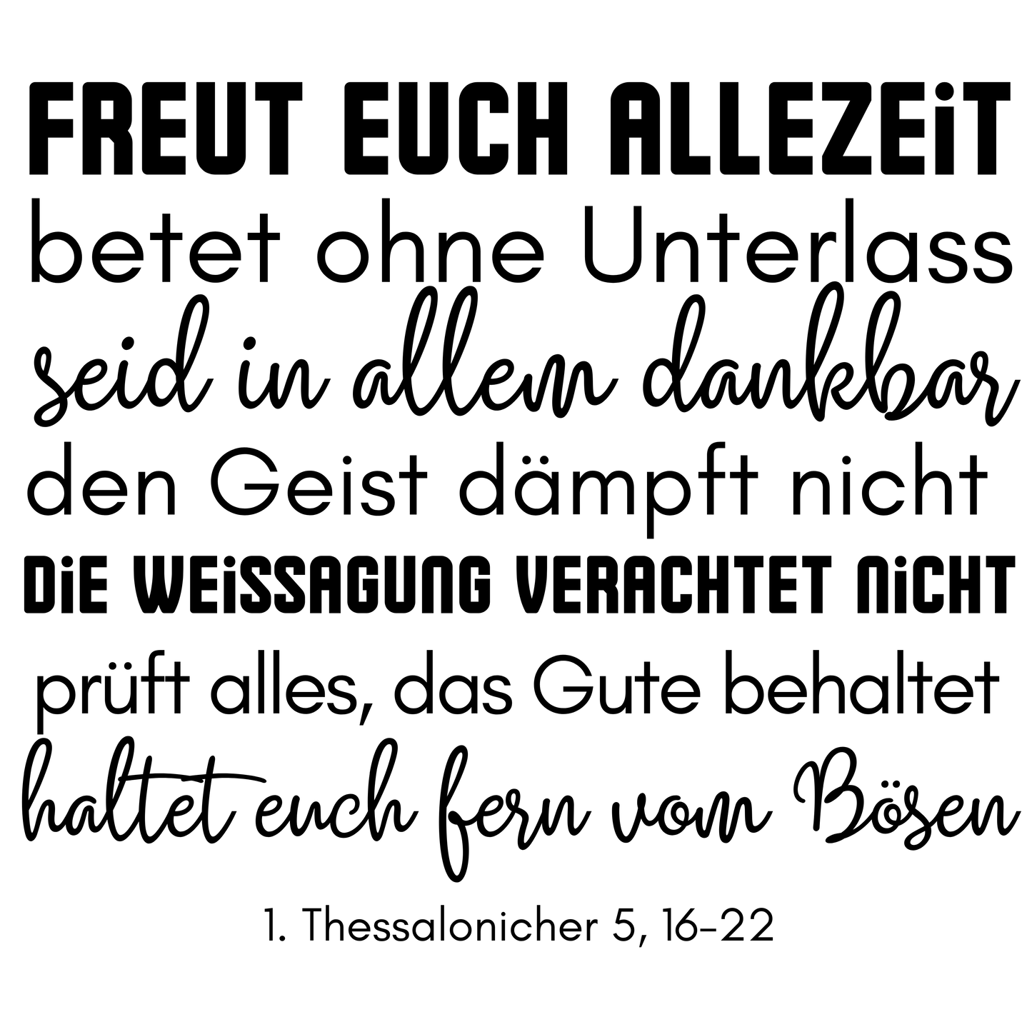 1. Thessalonicher 5:16-22 Wandtattoo